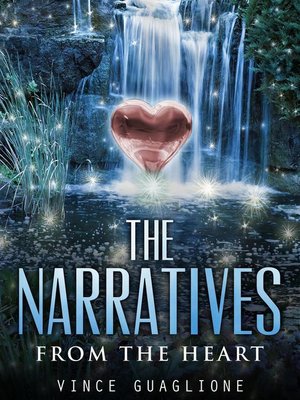 cover image of From The Heart: The Narratives, #7